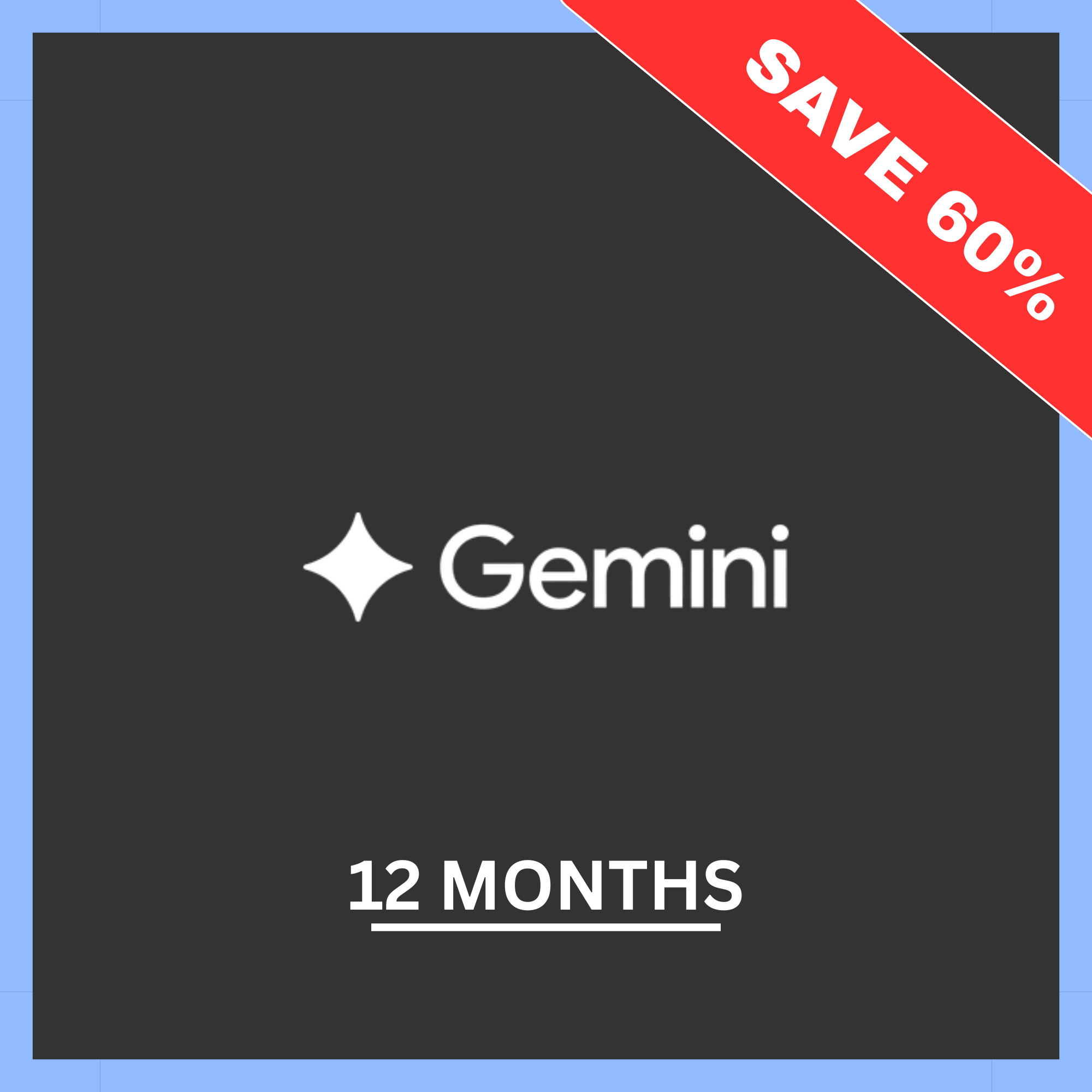 (12 mois) Gemini Advanced