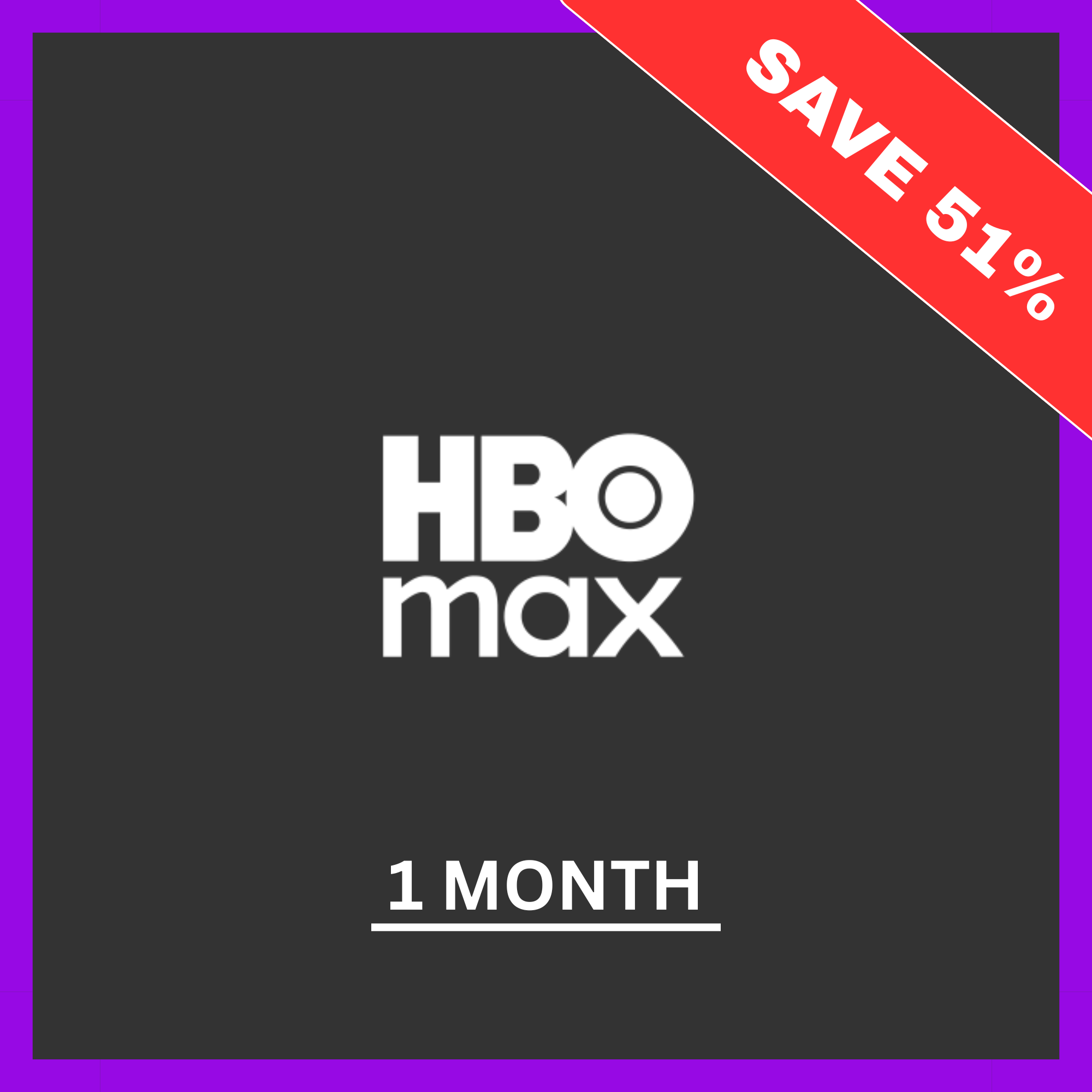 HBO MAX (1 month)